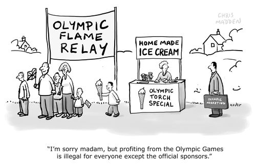 'I'm sorry madam, but profiting from the Olympic Games is illegal for everyone except the official sponsors.'