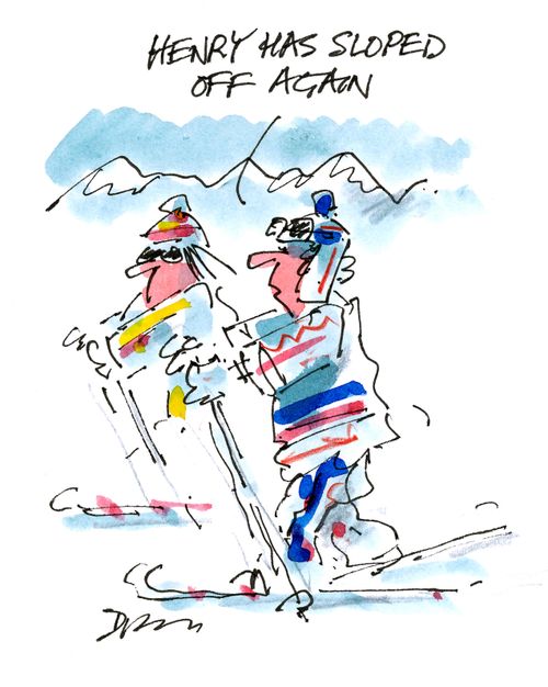 'Henry has sloped off again.'