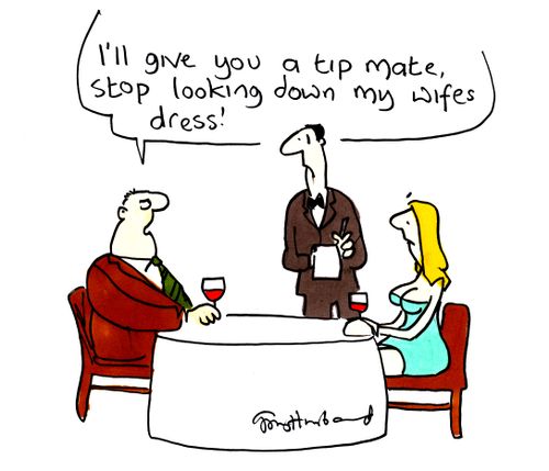 'I'll give you a tip mate, stop looking down my wife's dress'
