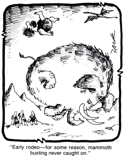 Early rodeo - for some reason, mammoth busting never caught on.