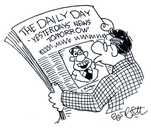 Yesterday's News Tomorrow.