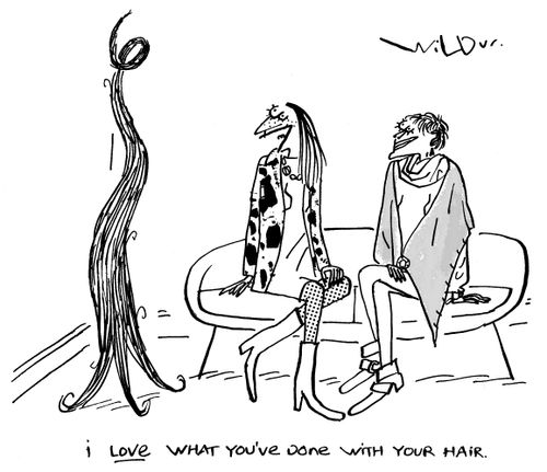 'I love what you've done with your hair.'