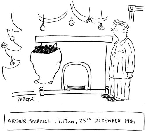 Arthur Scargill, 7.13am, 25th December 1984.
