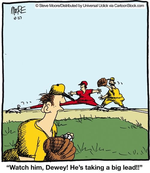 'Watch him, Dewey! He's taking a big lead!!'