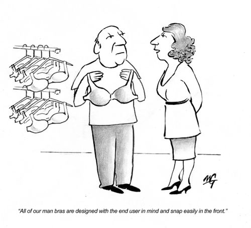 'All of our man bras are designed with the end user in mind and snap easily in the front.'