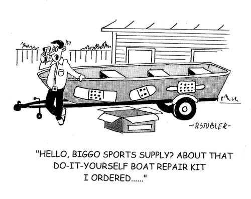 'Hello, Biggo Sports Supply? About that do-it-yourself boat repair kit I ordered...'