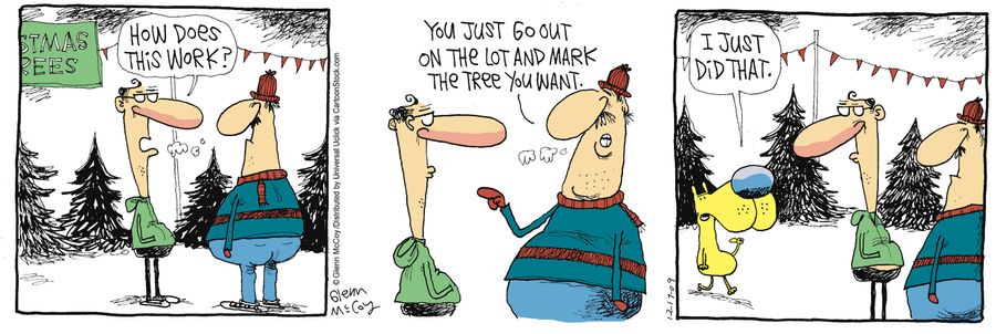 'You just go out on the lot and mark the tree you want.'