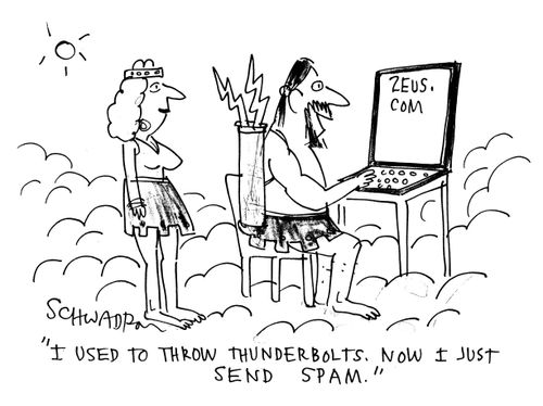'I used to throw thunderbolts. Now I just send spam.'
