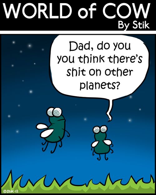 'Dad, do you you think there's s**t on other planets?'