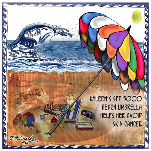 Kyleen's SPF 5000 Beach Umbrella helps her avoid skin cancer.