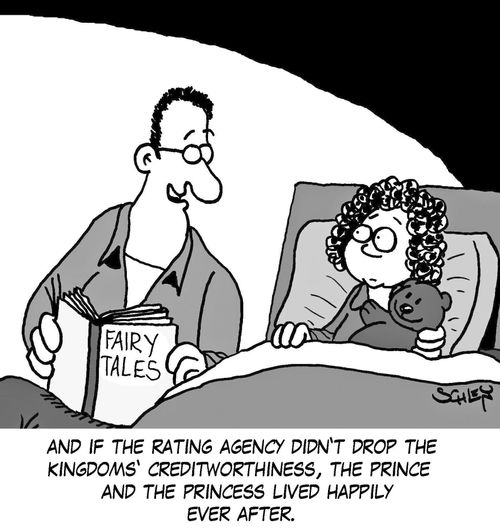 '...and if the rating agency didn't drop the kingdoms' creditworthiness, the prince and the princess lived happily ever after.'