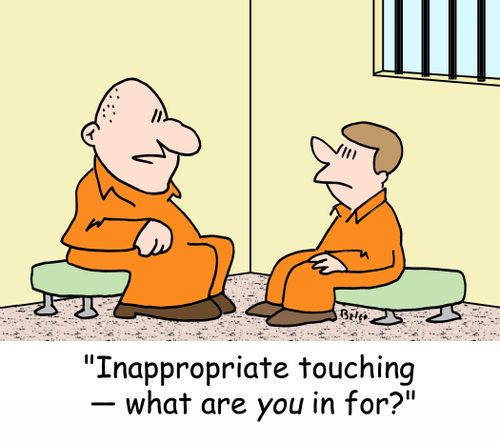 'Inappropriate touching - What are you in for?'