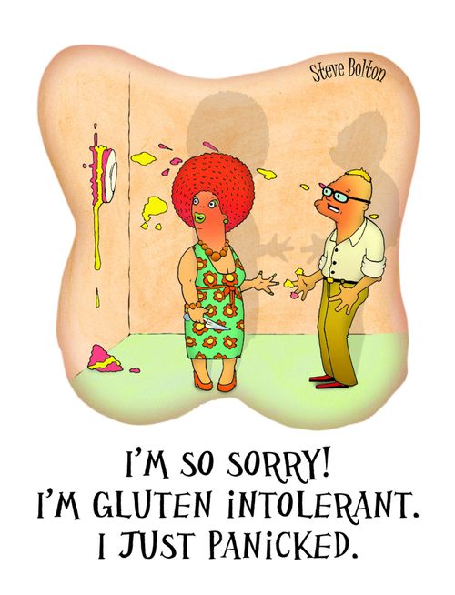'I'm so sorry! I'm gluten intolerant. I just panicked.'