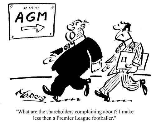 "What are the shareholders complaining about? I make less than a Premier League footballer."