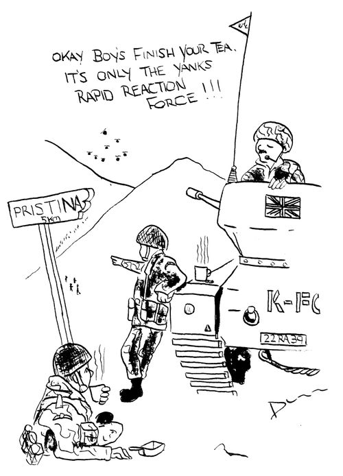 "Okay boys finish your tea, it's only the Yanks Rapid Reaction Force"