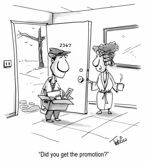 'Did you get the promotion?'