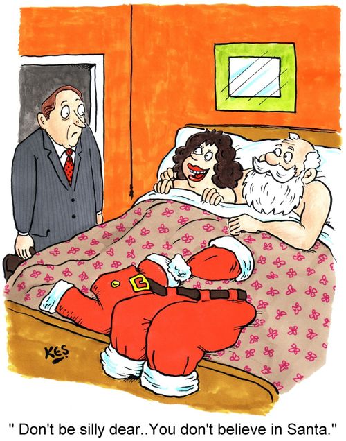 'Don't be silly dear..You don't believe in Santa.'