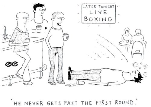 'He never gets past the first round.'