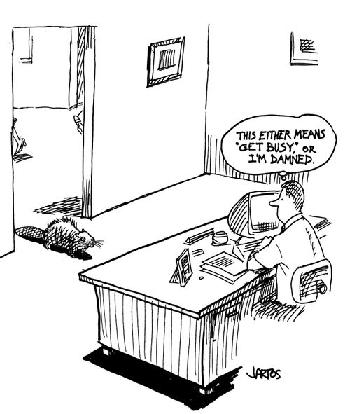 'This either means 'get busy', or I'm damned.'