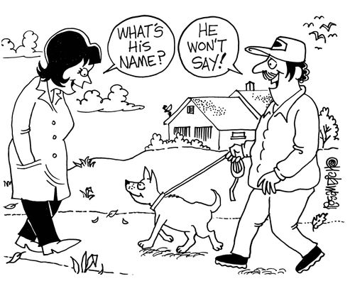 'What's his name?'  'He won't say!'