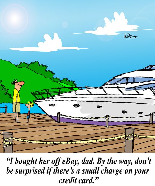 'I bought her off eBay,dad. By the way, don't be surprised if there's a small charge on your credit card.'