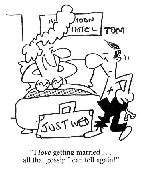 'I love get married, all that gossip I can tell again!'