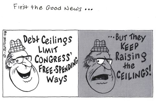 'Debt ceilings limit congress' free-spending ways ... But they keep raising the ceilings!'