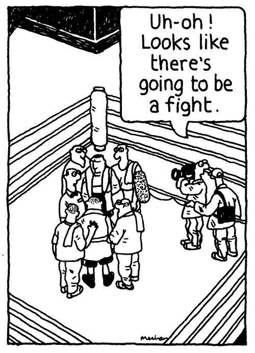 'Uh-oh! Looks like there's going to be a fight.'