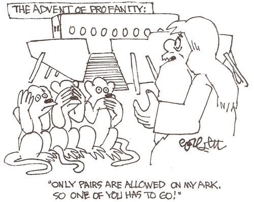 The advent of profanity: Noah to 3 monkeys: 'Only pairs are allowed on my ark, so one of you has to go!'