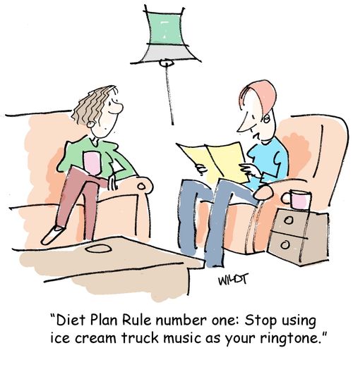 'Diet Plan Rule number one: Stop using ice cream truck music as your ringtone.'