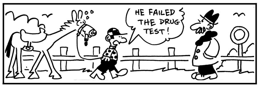 'He failed the drug test.'