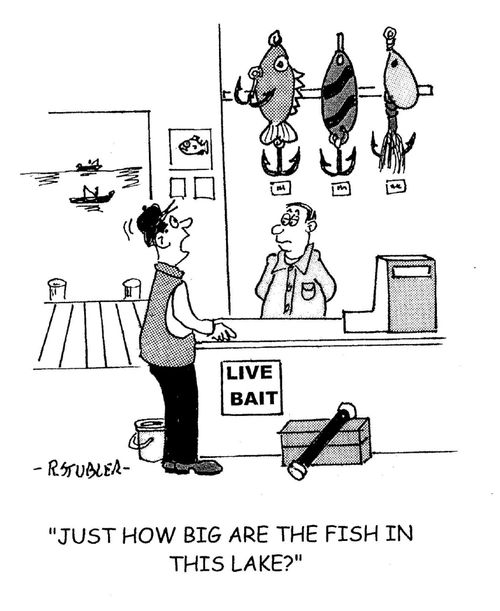 'Just how big are the fish in this lake?'