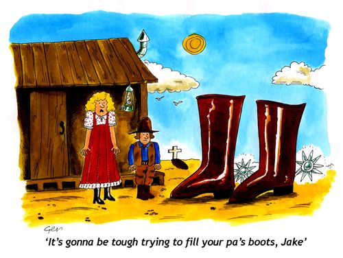 "It's gonna be tough trying to fill your pa's boots, Jake."