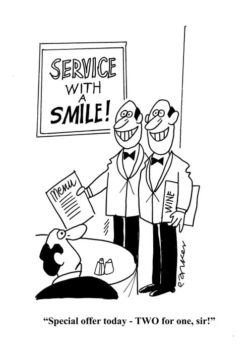 'Special offer today -TWO for one, sir!'