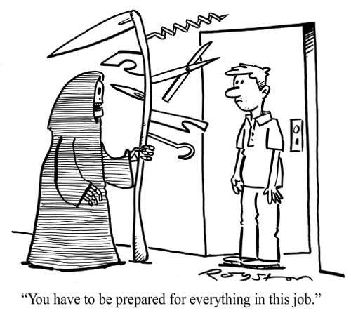 Grim reaper, with Swiss army knife style scythe, says: 'You have to be prepared for everything in this job.'