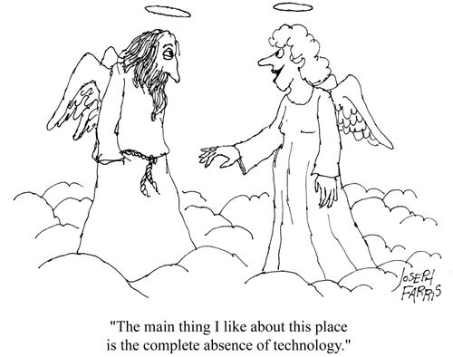 'The main thing I like about this place is the complete absence of technology.'