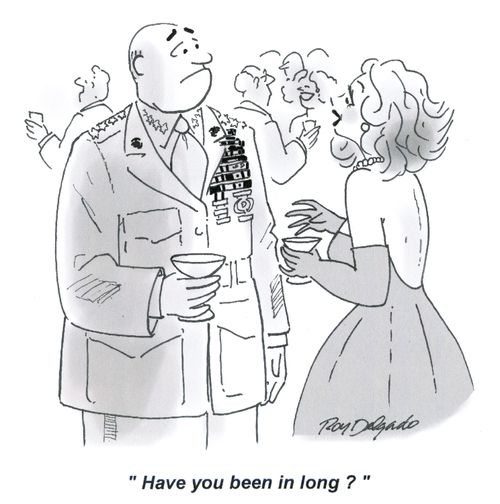 'Have you been in long?'
