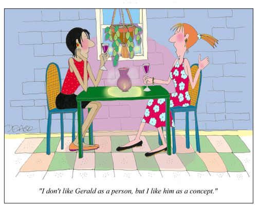 'I don't like Gerald as a person, but I like him as a concept.'