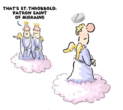 'That's Saint Throbbold. Patron saint of migraine.'