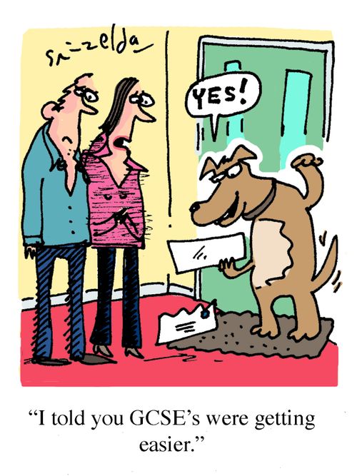 Pleased dog - 'I told you GCSE's were getting easier.'