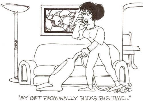 'My gift from Wally sucks big time...'
