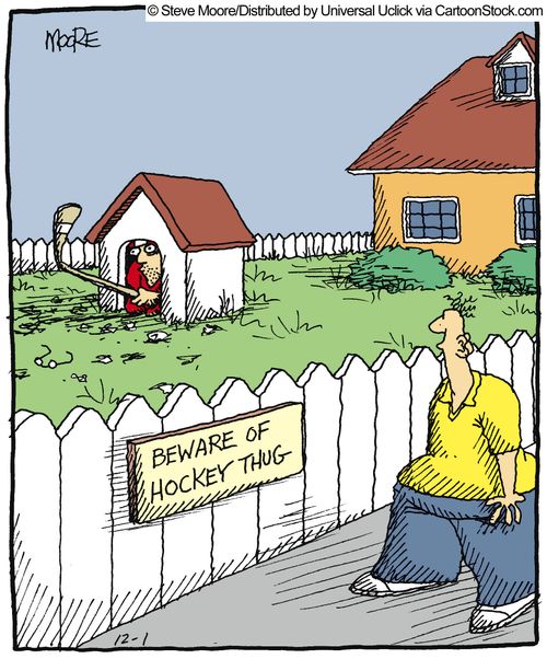 Beware of hockey thug.