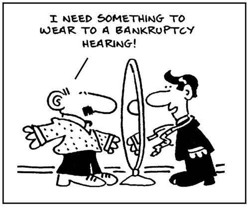 'I need something to wear to a bankruptcy hearing.'
