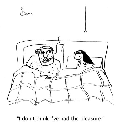 'I don't think I've had the pleasure.'