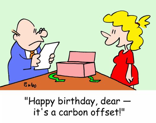 'Happy birthday, dear -- it's a carbon offset!'