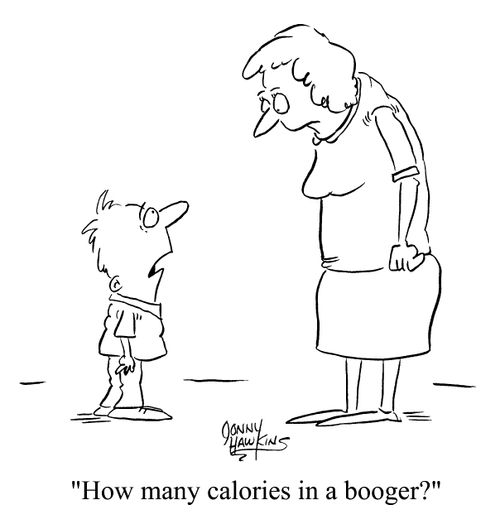 How many calories in a booger?