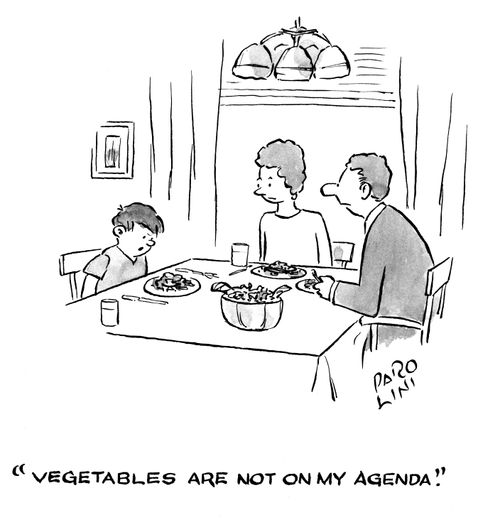 'Vegetables are not on my agenda.'