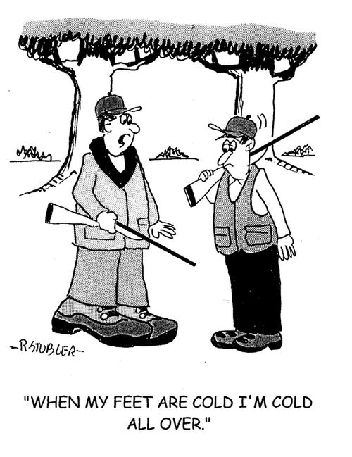 'When my feet are cold I'm cold all over.'