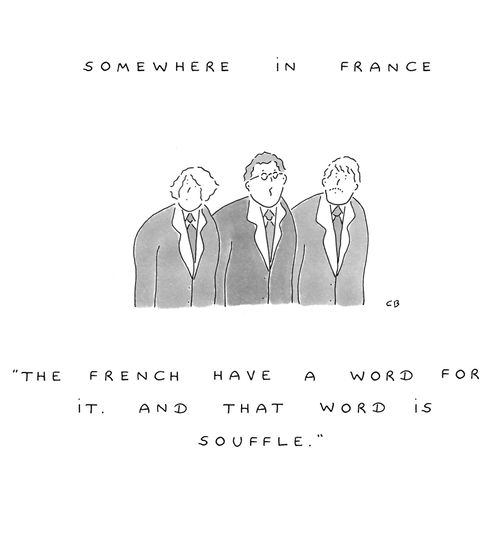 Somewhere in France - The French have a word for it. And that word is souffle.