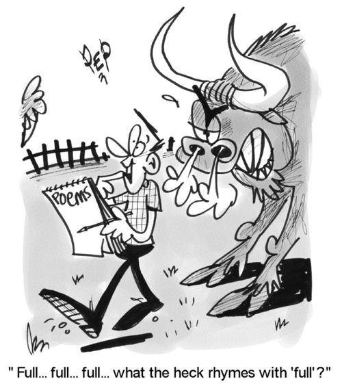"Full...full..full... what the hell rhymes with bull?"